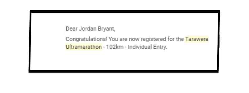 email confirming my entrance is confirmed for the tarawera ultramarathon 102km